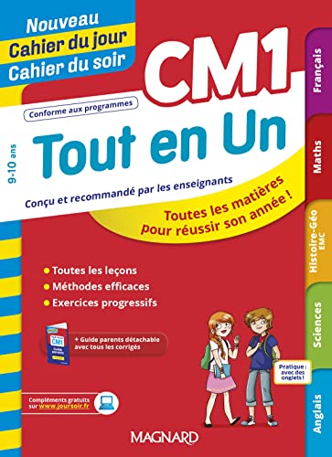 Nouveau Cahier du Jour / Cahier du Soir - Tout en un CM1: Toutes les matières pour réussir son année