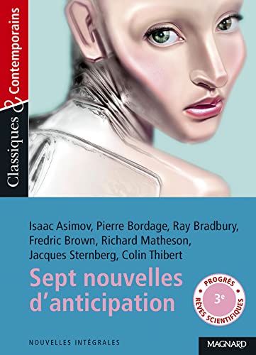 Sept nouvelles d'anticipation et de science-fiction - Classiques et Contempora von MAGNARD
