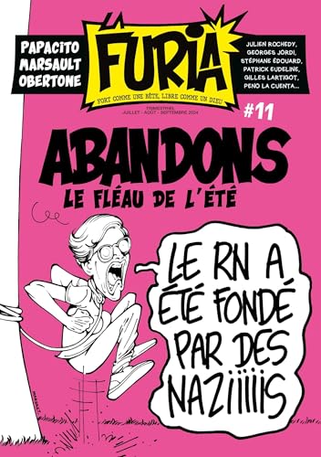 La Furia #11: Fort comme une bête, libre comme un Dieu von LA FURIA