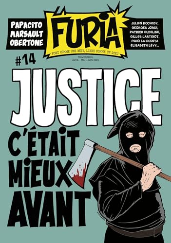 La Furia #14: Fort comme une bête, libre comme un Dieu von LA FURIA