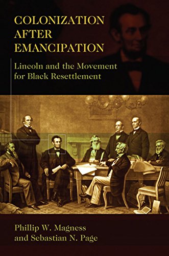 Colonization After Emancipation: Lincoln and the Movement for Black Resettlement von University of Missouri Press