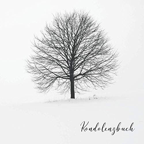Kondolenzbuch: Ein Trauerbuch zum reinschreiben mit 50 Blanko Seiten. Kondolenzbuch: Ein Trauerbuch zum reinschreiben mit 50 Blanko Seiten.