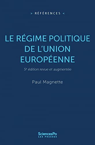Le régime politique de l'Union européenne von SCIENCES PO