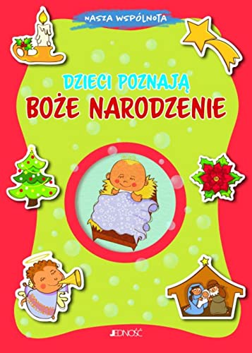 Dzieci poznają Boże Narodzenie von Jedność