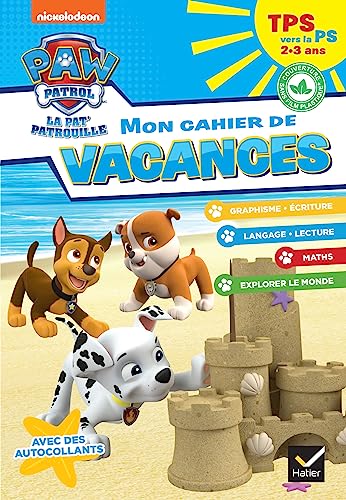 Mon cahier de vacances Pat'Patrouille 2025 TPS vers la PS 2/3 ans von HATIER