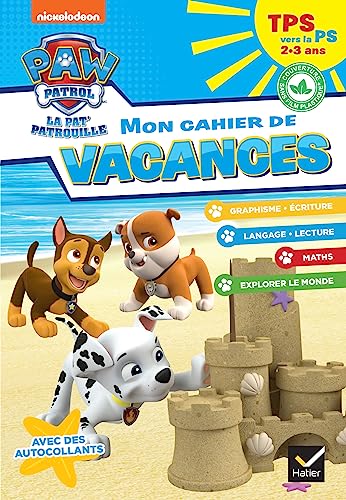 Mon cahier de vacances Pat'Patrouille 2024 TPS vers la PS 2/3 ans von HATIER