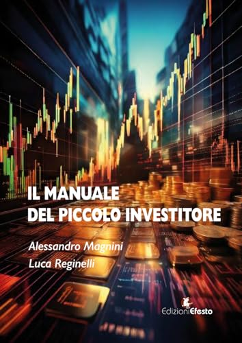 Manuale del piccolo investitore (Theoretikà) von Edizioni Efesto