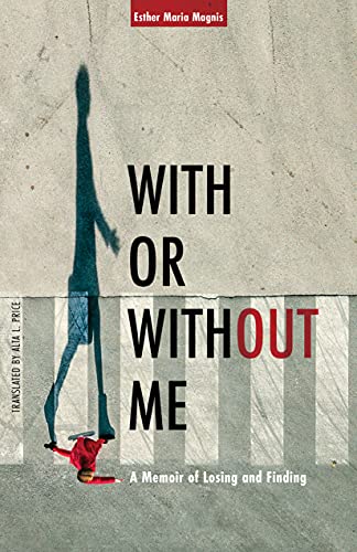 With or Without Me: A Memoir of Losing and Finding von Plough Publishing House