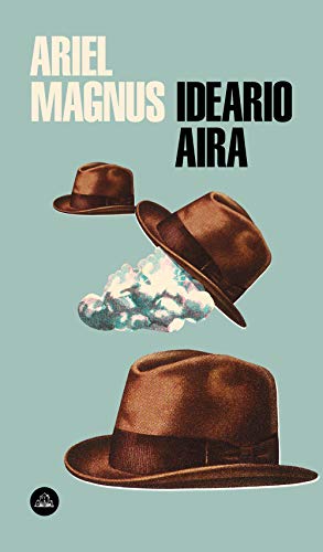 Ideario Aira (Random House) von LITERATURA RANDOM HOUSE