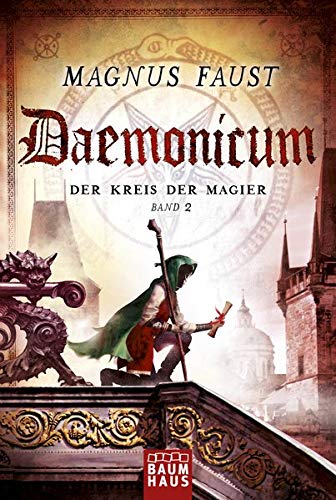 Daemonicum - Der Kreis der Magier: Band 2