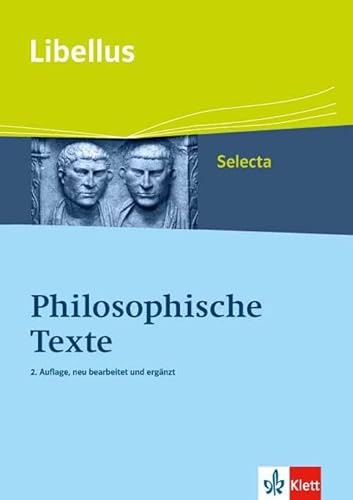 Philosophische Texte: O vitae philosophia dux! Libellus Philosophische Texte: O vitae philosophia dux! Libellus