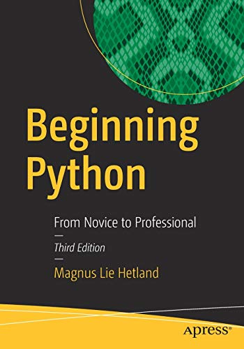 Beginning Python: From Novice to Professional von Apress