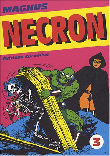 Necron, Tome 3 : von Cornélius Editions