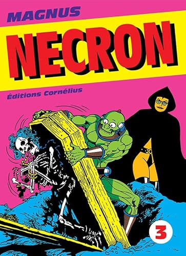 Necron, Tome 3 :