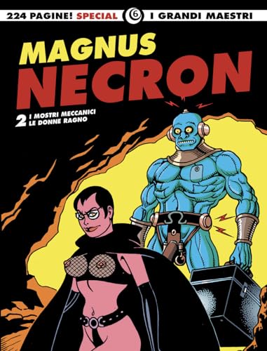 Necron: I mostri meccanici-Le donne ragno (I grandi maestri)