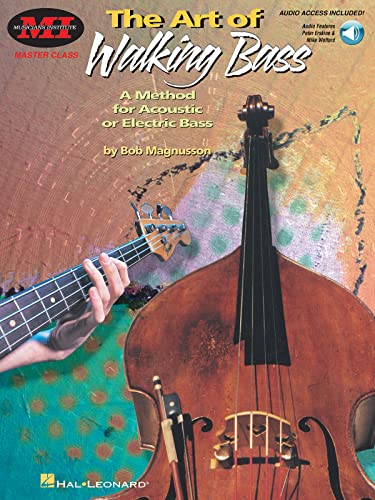 M. I. Art Of Walking Bass (Magnusson) Bk: Noten: A Method for Acoustic or Electric Bass