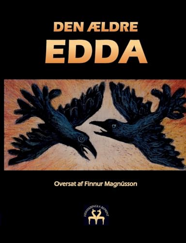 Den ældre Edda: En samling af de nordiske folks ældste sagn og sange ved Sæmund Sigfusson von BoD – Books on Demand – Dänemark