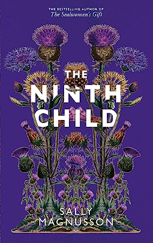The Ninth Child: The new novel from the author of The Sealwoman's Gift von Two Roads