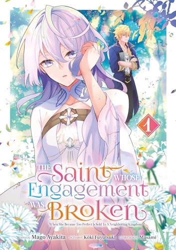 The Saint Whose Engagement Was Broken - Tome 1 von MEIAN