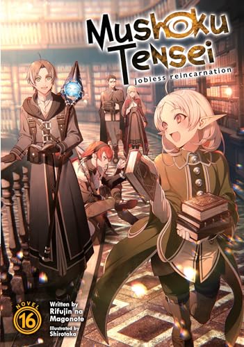 Mushoku Tensei: Jobless Reincarnation (Light Novel) Vol. 16 von Seven Seas