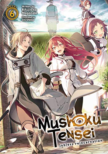 Mushoku Tensei: Jobless Reincarnation (Light Novel) Vol. 6 von Seven Seas