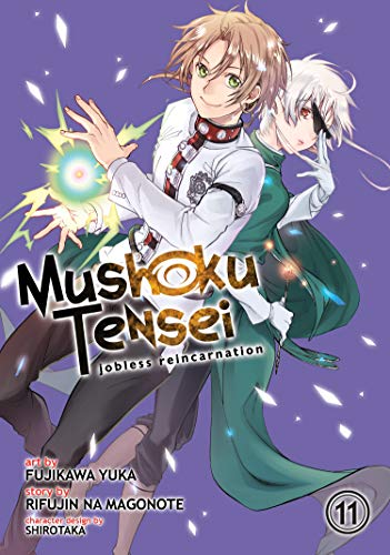 Mushoku Tensei: Jobless Reincarnation (Manga) Vol. 11