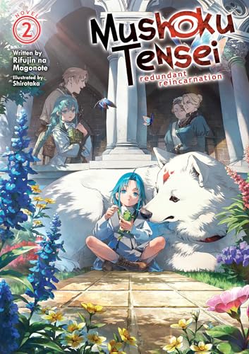 Mushoku Tensei: Redundant Reincarnation (Light Novel) Vol. 2 von Airship