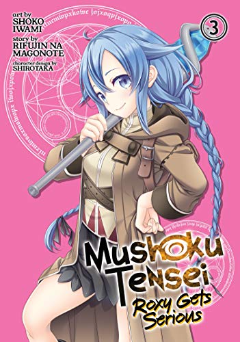 Mushoku Tensei: Roxy Gets Serious Vol. 3 von Seven Seas