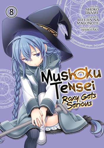Mushoku Tensei: Roxy Gets Serious Vol. 8: Roxy Gets Serious 8