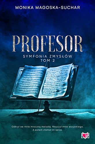 Symfonia zmysłów (2) (Profesor. Symfonia zmysłów. Tom 2, Band 2)