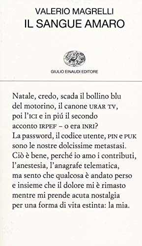 Il sangue amaro (Collezione di poesia, Band 418) von Einaudi