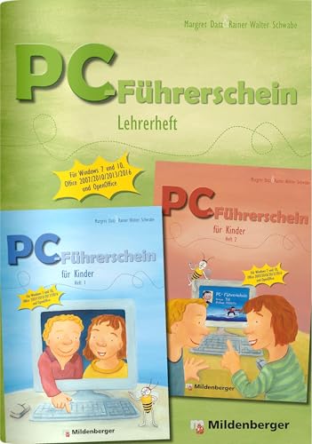 PC-Führerschein – Anleitung für Lehrkräfte für die Hefte 1 und 2: für Windows 7 und Windows 10, Office 2007, 2010, 2013, 2016, OpenOffice