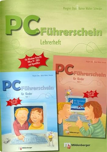 PC-Führerschein – Anleitung für Lehrkräfte für die Hefte 1 und 2: Für Windows Vista / XP / Word 97-2003 / OpenOffice von Mildenberger