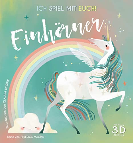 Ich spiel mit euch! Einhörner von White Star Verlag