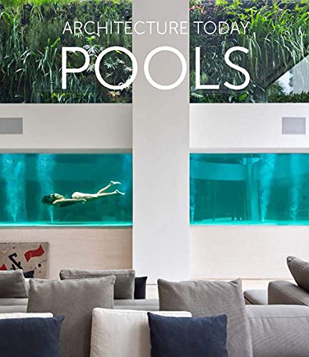 POOLS: Architecture Today von Loft