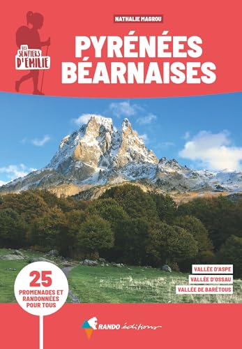 Sentiers d'Émilie Pyrénées béarnaises von GLENAT
