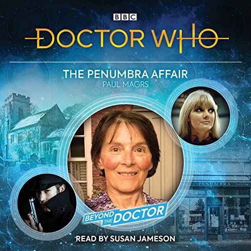 Doctor Who: The Penumbra Affair: Beyond the Doctor von BBC Physical Audio