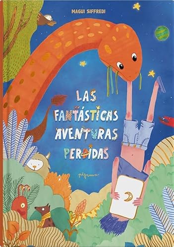 Las fantásticas aventuras perdidas von Pijama Books