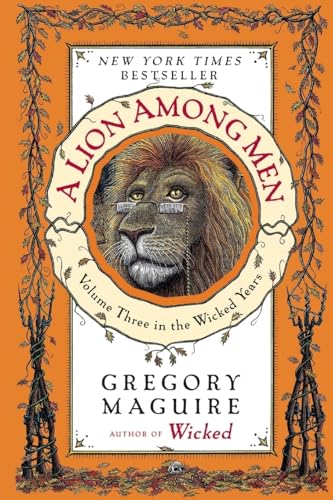 A Lion Among Men: Volume Three in the Wicked Years (Wicked Years, 3, Band 3)
