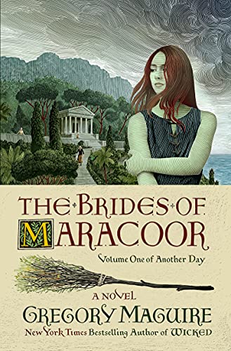 The Brides of Maracoor: A Novel (Another Day, 1, Band 1)