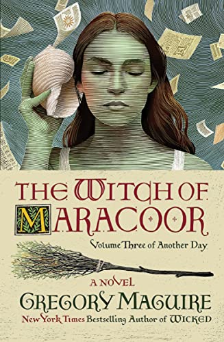 The Witch of Maracoor: A Novel (Another Day, 3, Band 3) von William Morrow