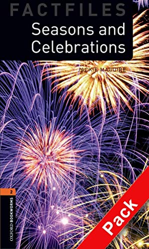 Oxford Bookworms - Factfiles: 7. Schuljahr, Stufe 2 - Seasons and Celebrations: Reader und CD: Level 2 Book and Audio CD Oxford Bookworms - Factfiles: 7. Schuljahr, Stufe 2 - Seasons and Celebrations: Reader und CD: Level 2 Book and Audio CD von Oxford University Press España, S.A.