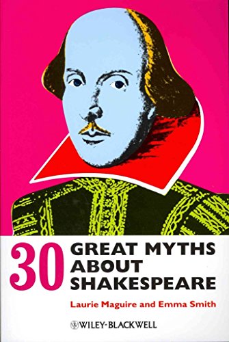 30 Great Myths About Shakespeare