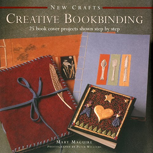 New Crafts: Creative Bookbinding: 25 Book Cover Projects Shown Step by Step von Lorenz Books