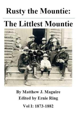 Rusty the Mountie: The Littlest Mountie von library and archives Canada