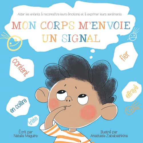 MON CORPS M’ENVOIE UN SIGNAL: Aider les enfants à reconnaître leurs émotions et à exprimer leurs sentiments von VLB