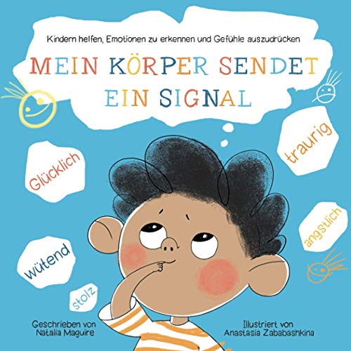 Mein Körper sendet ein Signal: Kindern helfen, Emotionen zu erkennen und Gefühle auszudrücken von VLB