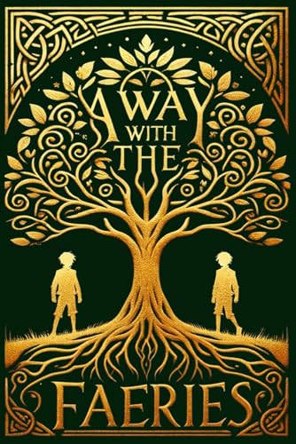 Away With The Faeries von Independently published