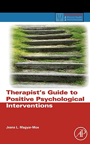 Therapist's Guide to Positive Psychological Interventions (Practical Resources for the Mental Health Professional)