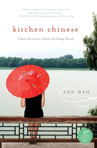 Kitchen Chinese: A Novel About Food, Family, and Finding Yourself von William Morrow